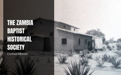 The Zambia Baptist Historical Society