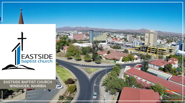 Ministry News: Eastside Baptist Church (Windhoek, Namibia) (August 2015)