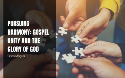 Pursuing Harmony: Gospel Unity and the Glory of God