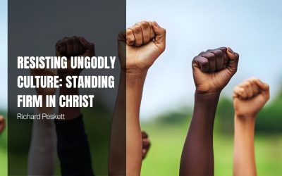 Resisting Ungodly Culture: Standing Firm in Christ