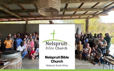 Ministry News: Nelspruit Bible Church (Nelspruit, South Africa) (May 2026)